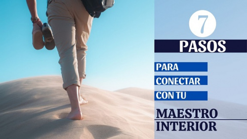 7 pasos para conectar con tu maestro interior