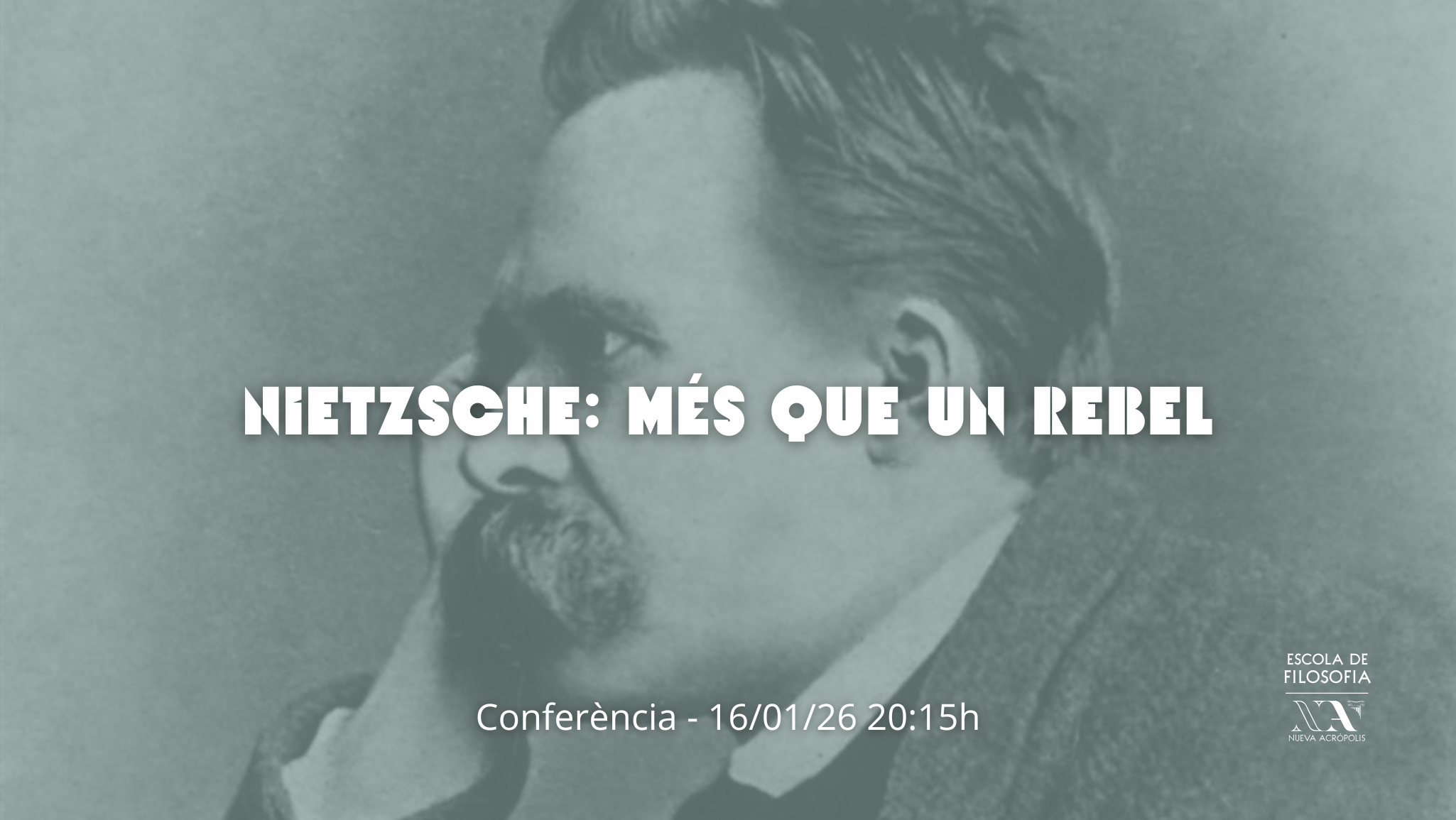 Nietzsche: més que un rebel