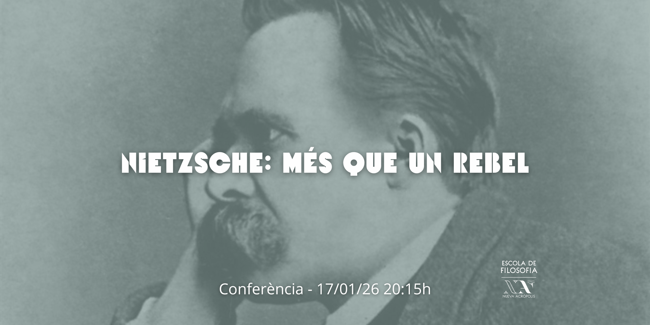 Nietzsche: més que un rebel