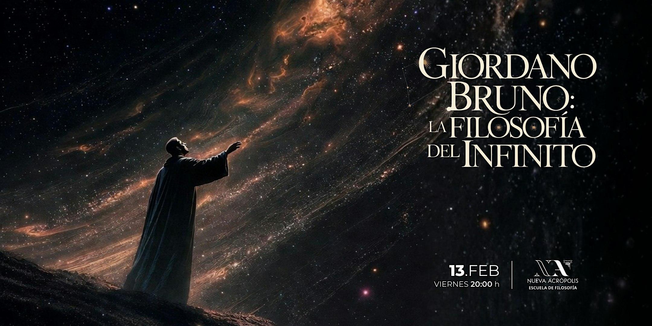 Charla: Giordano Bruno “La filosofía del infinito”